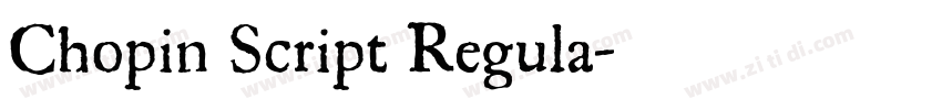 Chopin Script Regula字体转换